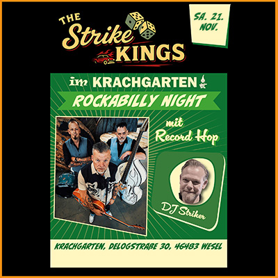 The STRIKE KINGS & Record Hop @Krachgarten // Wesel // 21.11.2026