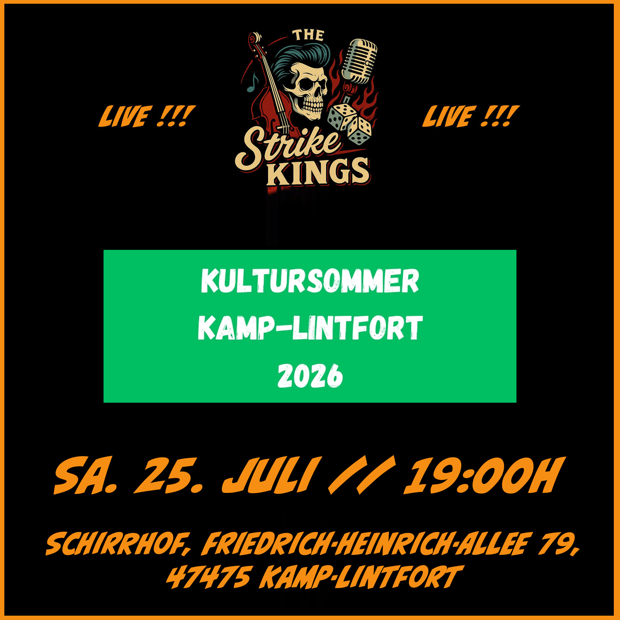 The STRIKE KINGS @ Kultursommer // Kamp-Lintfort // 25.07.2026